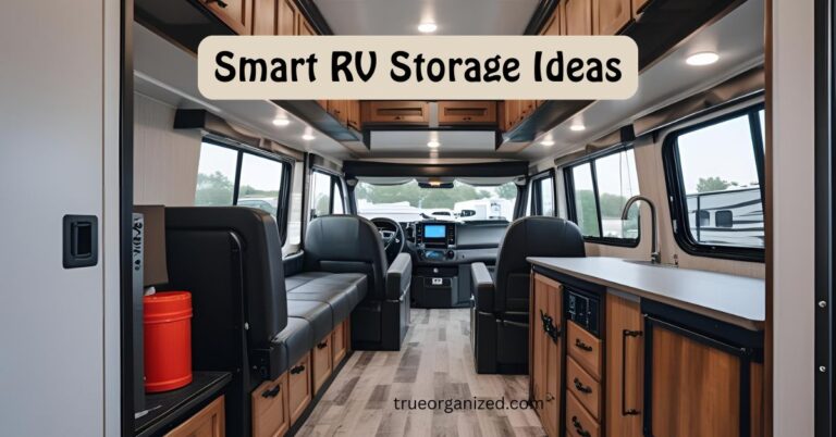 Smart RV Storage Ideas That Actually Work
