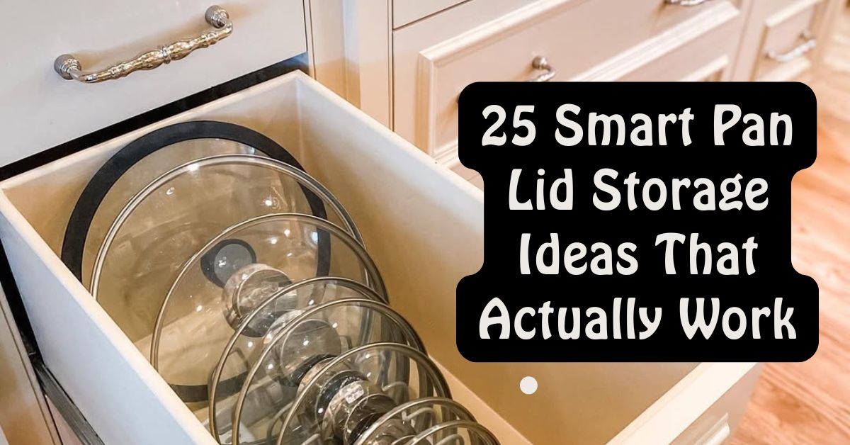 25 Smart Pan Lid Storage Ideas That Actually Work